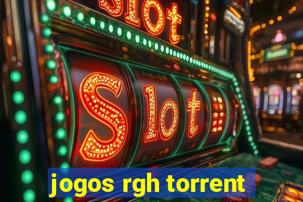 jogos rgh torrent